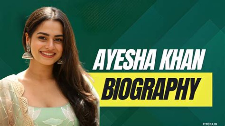 Discover Ayesha Khan's Epic Journey: A Detailed Biography From Bigg Boss
