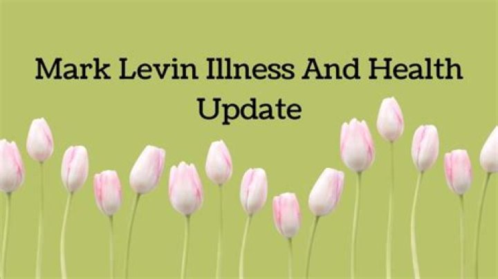 Understanding Mark Levin's Illness: A Deep Dive Into His Health Journey