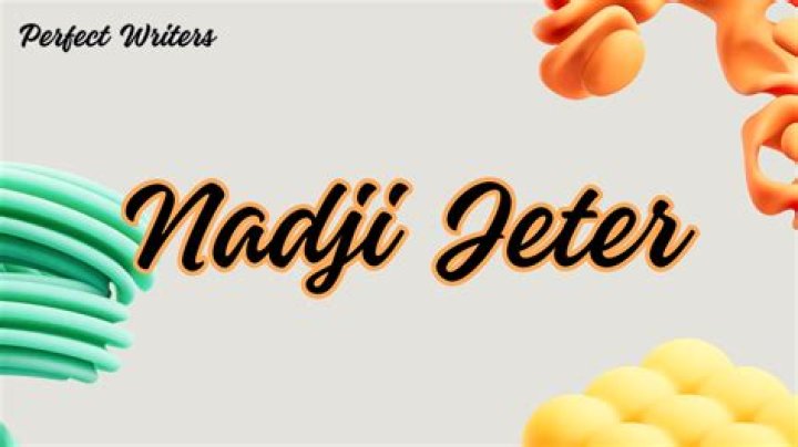 Nadji Jeter: Unveiling His Net Worth And Success Story