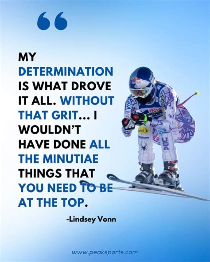 Dos And Don'ts Of Alpine Skiing: Lindsey Vonn's Winning Quotes