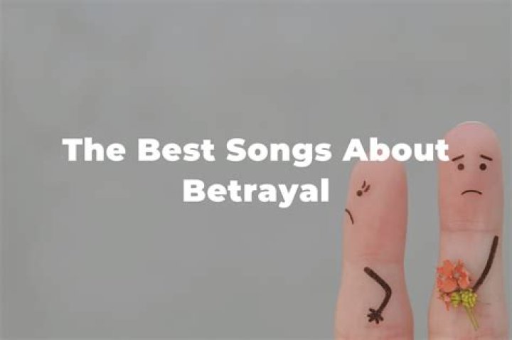 Melodies Of Deceit: Unveiling Songs About Betrayal By Friends