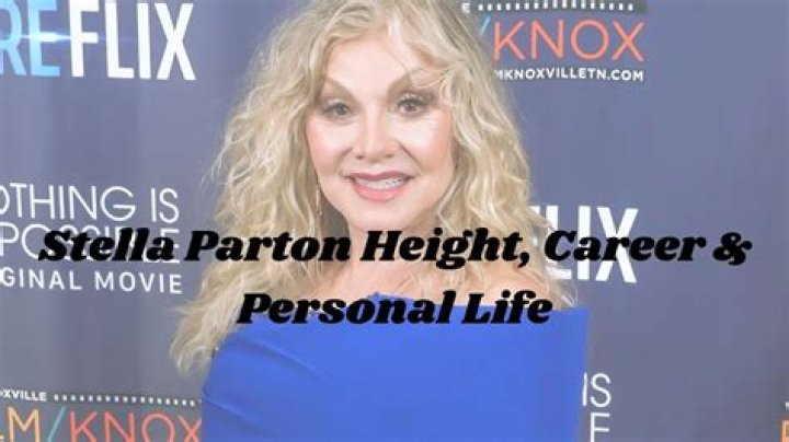 Unveiling The Mystery Of Stella Parton Height