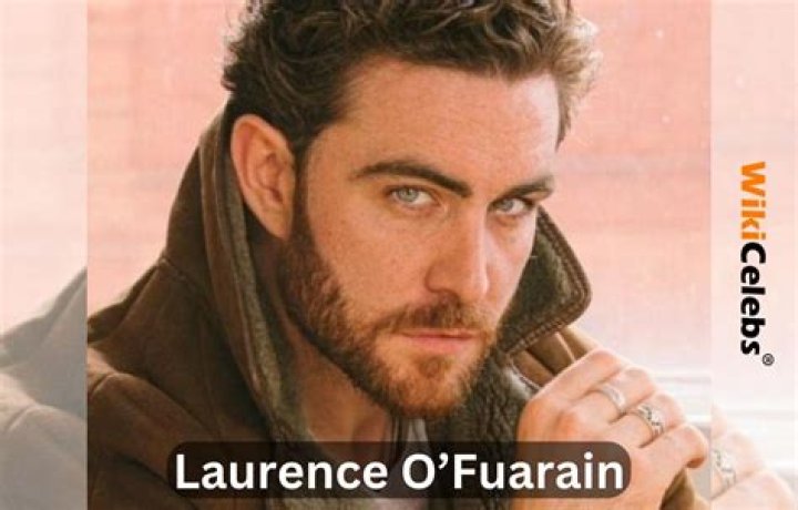 Who is Laurence O’Fuarain? Age, Height, Biography, Wife, Family, Net Worth, Ethnicity & More