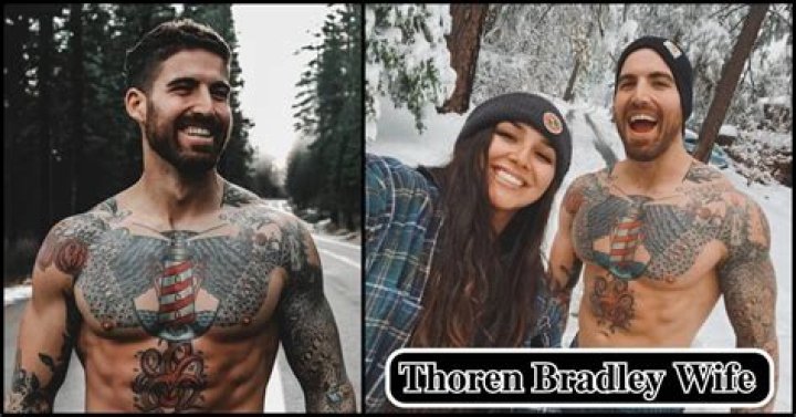 Unveiling Thoren Bradley's Partner: Who Is Thoren Bradley's Wife?